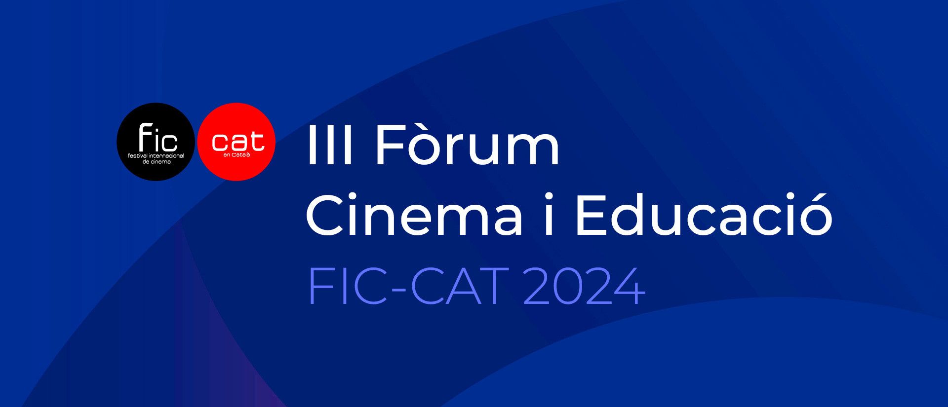 III Fòrum Cinema i Educació