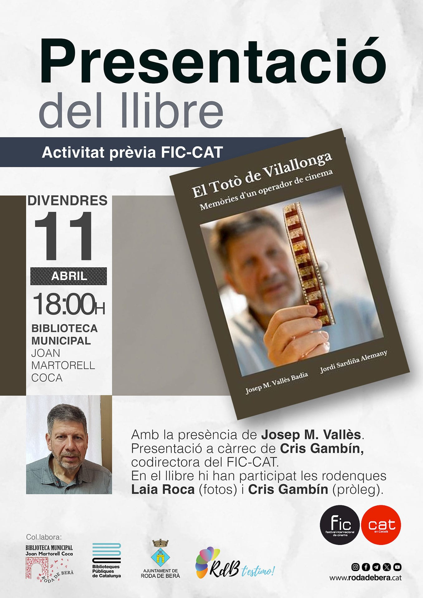 Presentació del llibre "El Totò de Vilallonga. Memòries d'un operador cinematogràfic"